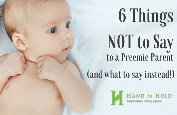 preemie nice what not to say
