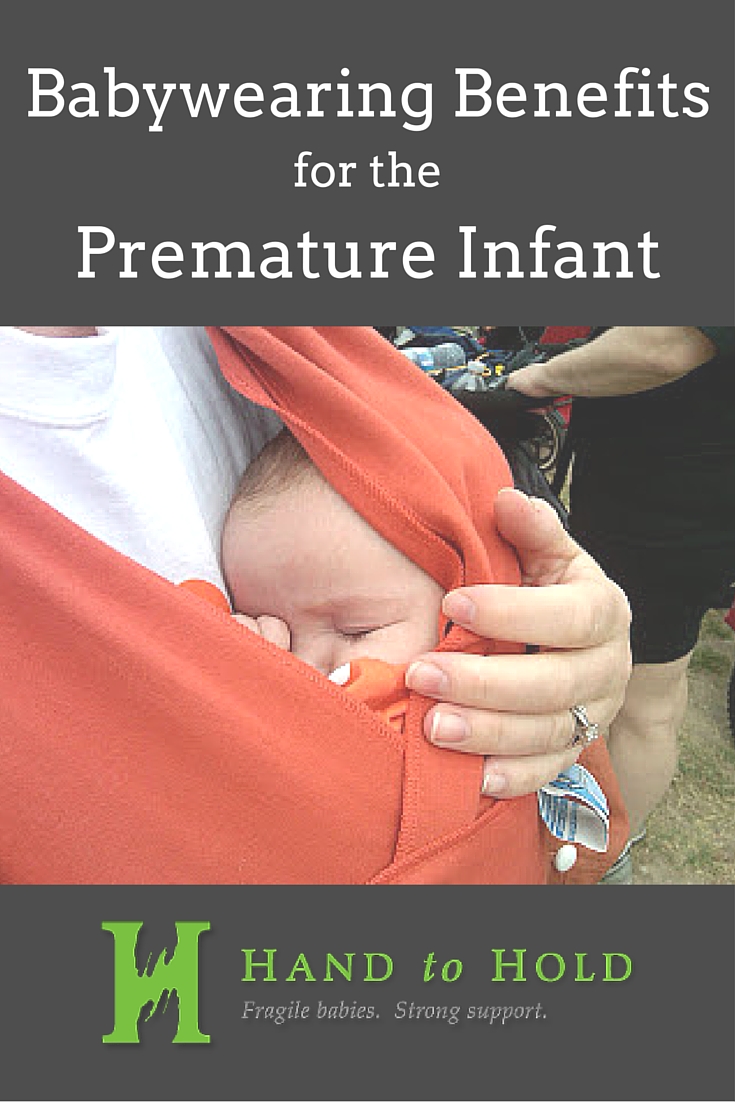 Babywearing Benefits for the premature infant hand to hold preemie babies 101
