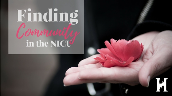 Finding community in the NICU