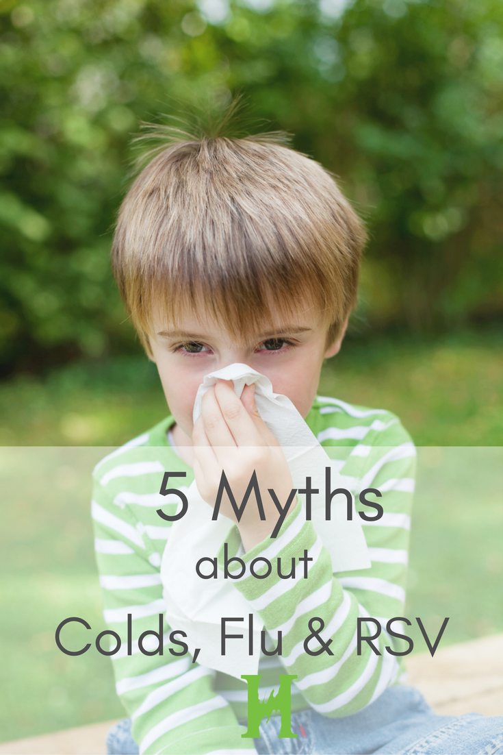 5-myths colds flu RSV, Hand to Hold, NICU Family Voices