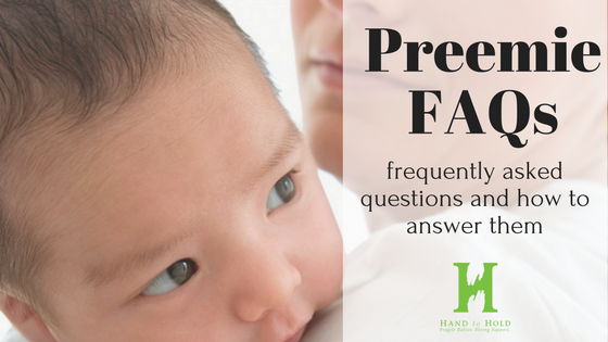 preemie frequently asked questions NICU FAQs
