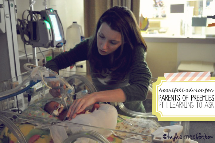 Advice For Parents Of Preemies: Learning To Ask The Questions