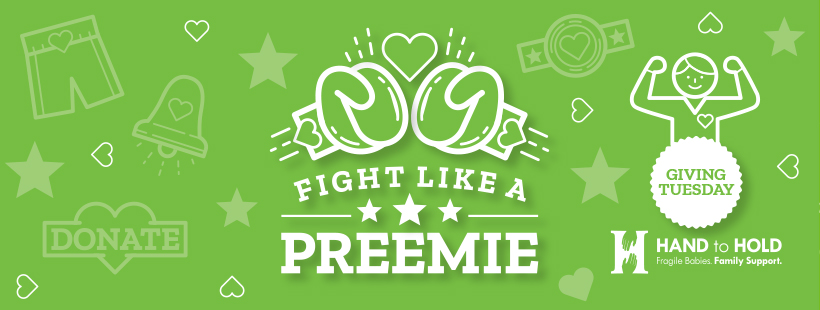 fight like a preemie, giving Tuesday, hand to hold