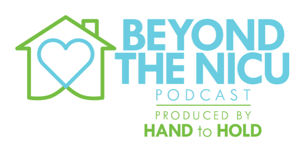 beyond the nicu podcast, hand to hold
