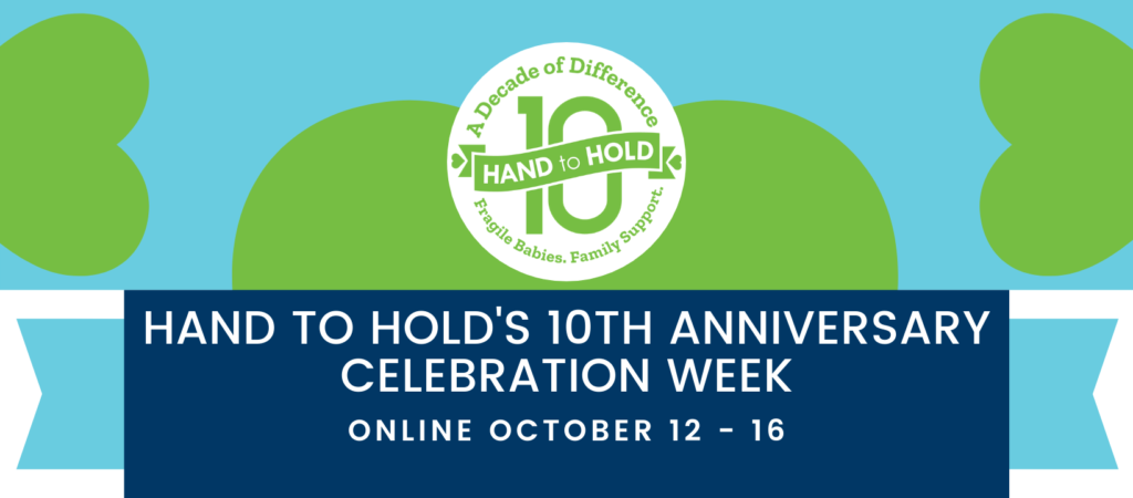 hand to hold 10th anniversary celebration week