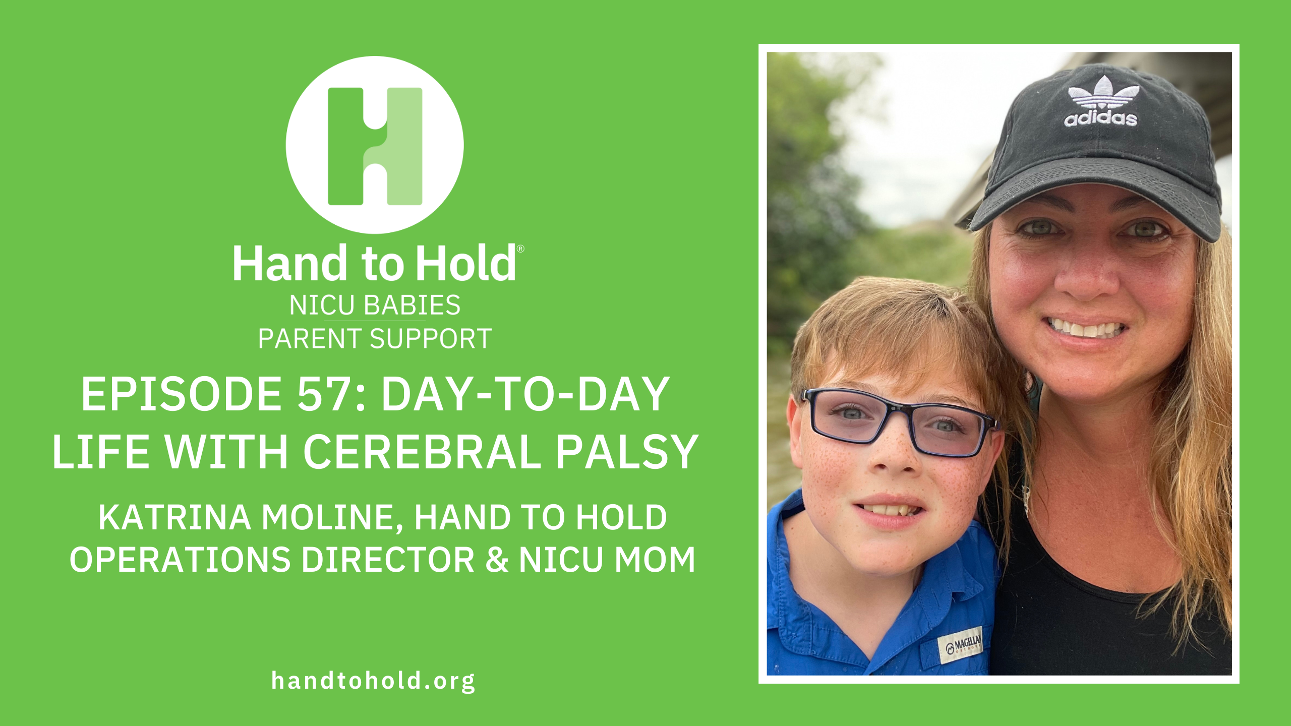 Katrina Moline hand to hold NICU Babies Parent Support podcast, cerebral palsy