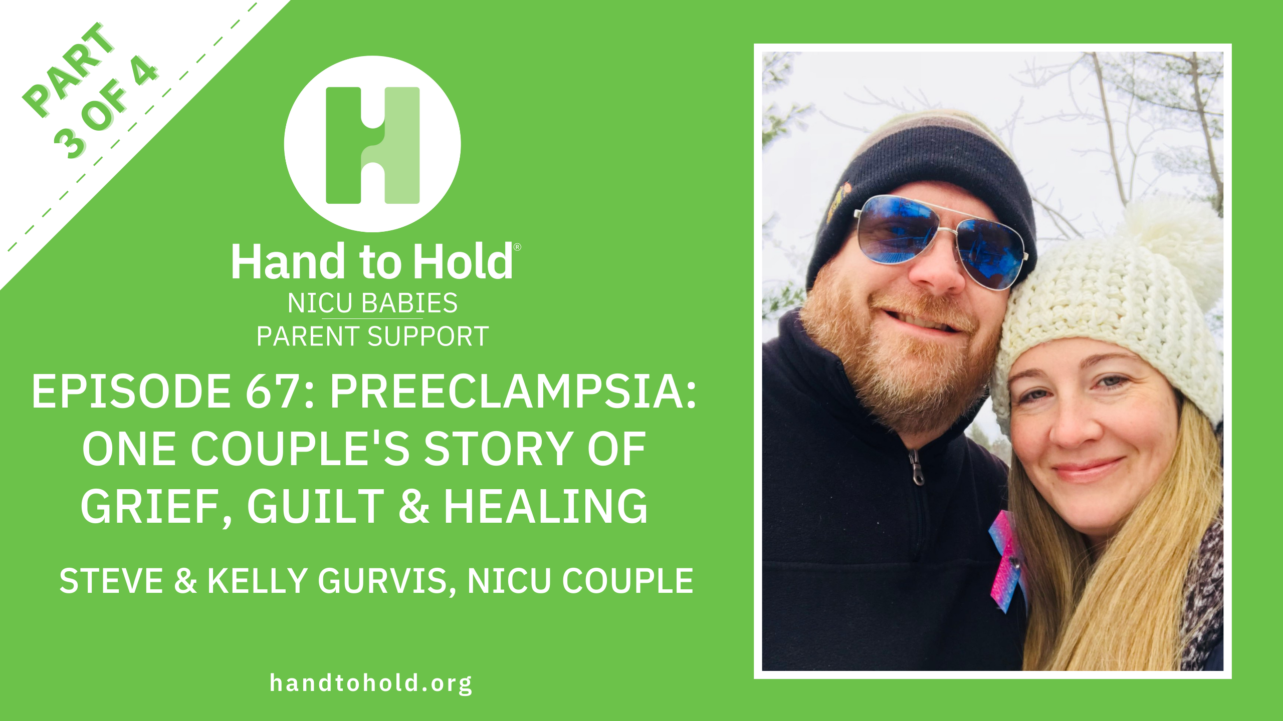 hand to hold nicu babies parent support podcast hand to hold nicu babies parent support podcast, preeclampsia