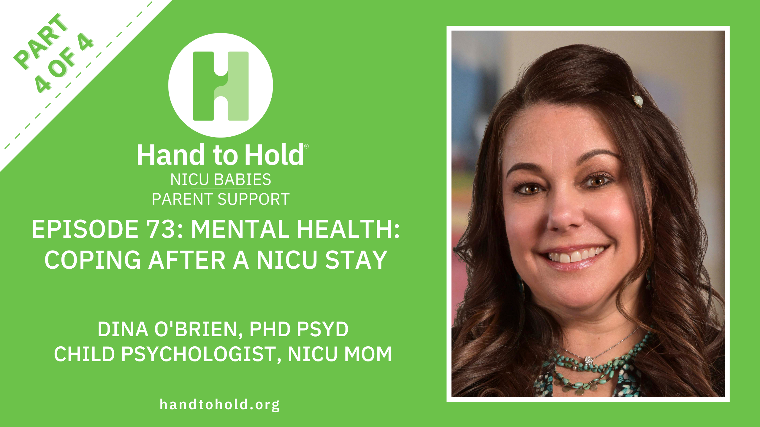 Dina OBrien Dina OBrien, hand to hold nicu babies parent support