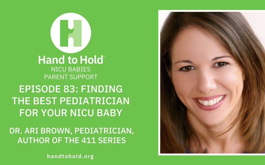Episode 83: Finding the Best Pediatrician for Your NICU Baby