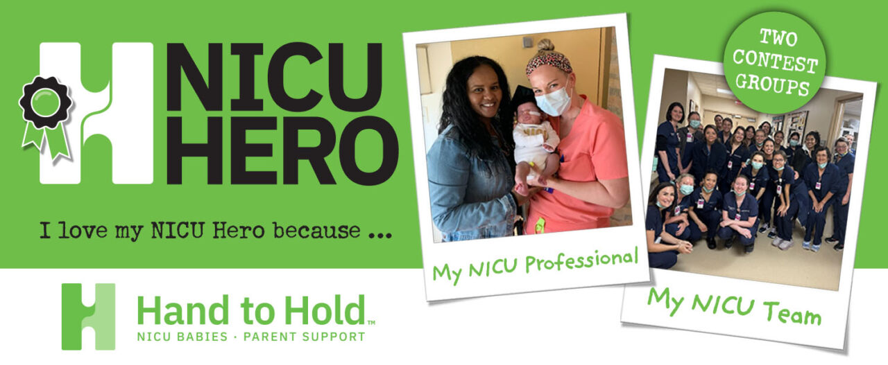 Announcing the 2023 National NICU Hero Contest Hand to Hold