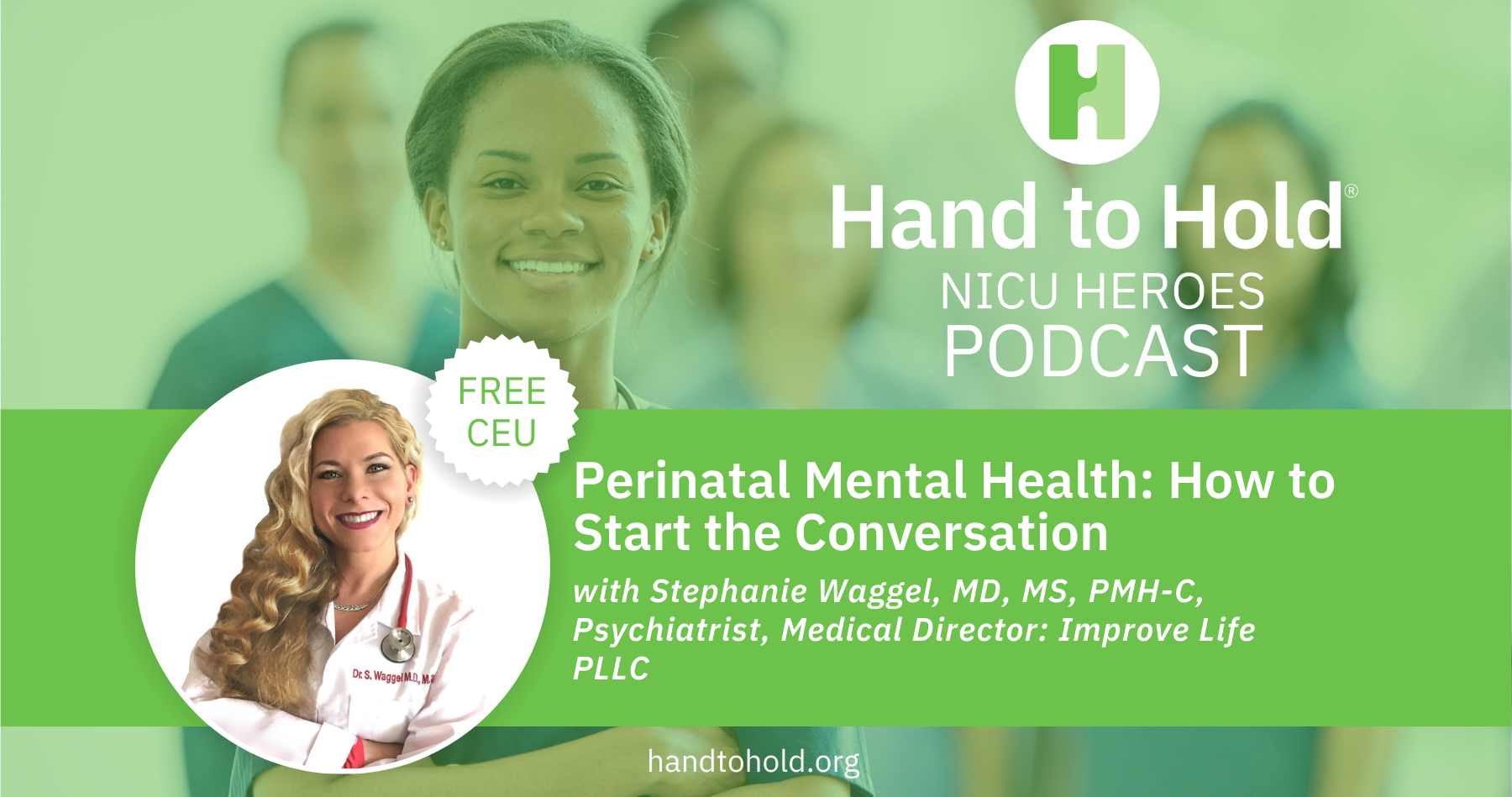Stephanie Waggel, hand to hold NICU Heroes podcast, perinatal mental health