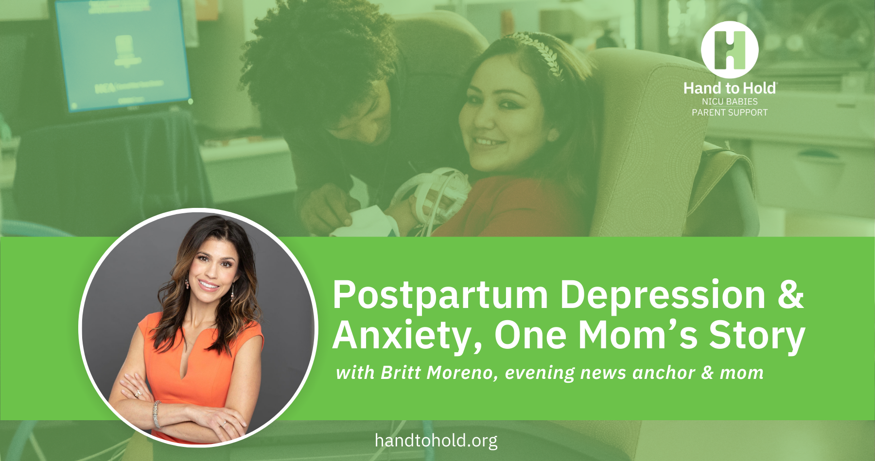 Britt Moreno, hand to hold NICU babies parent support podcast, postpartum depression