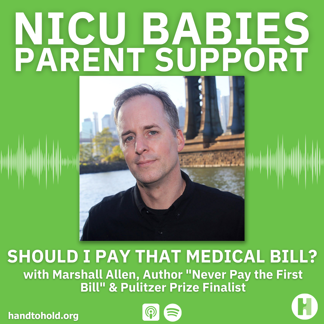 Marshall allen, nicu babies parent support podcast, hand to hold