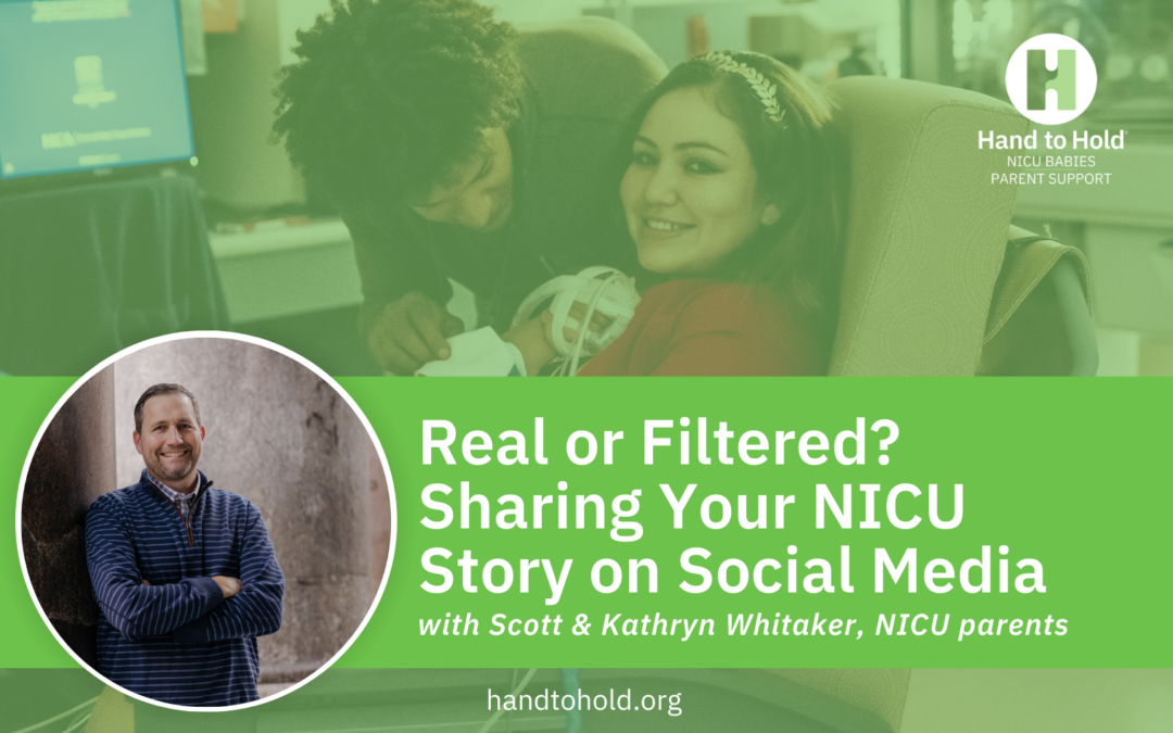 Episode 100: Real or Filtered? Sharing Your NICU Story on Social Media