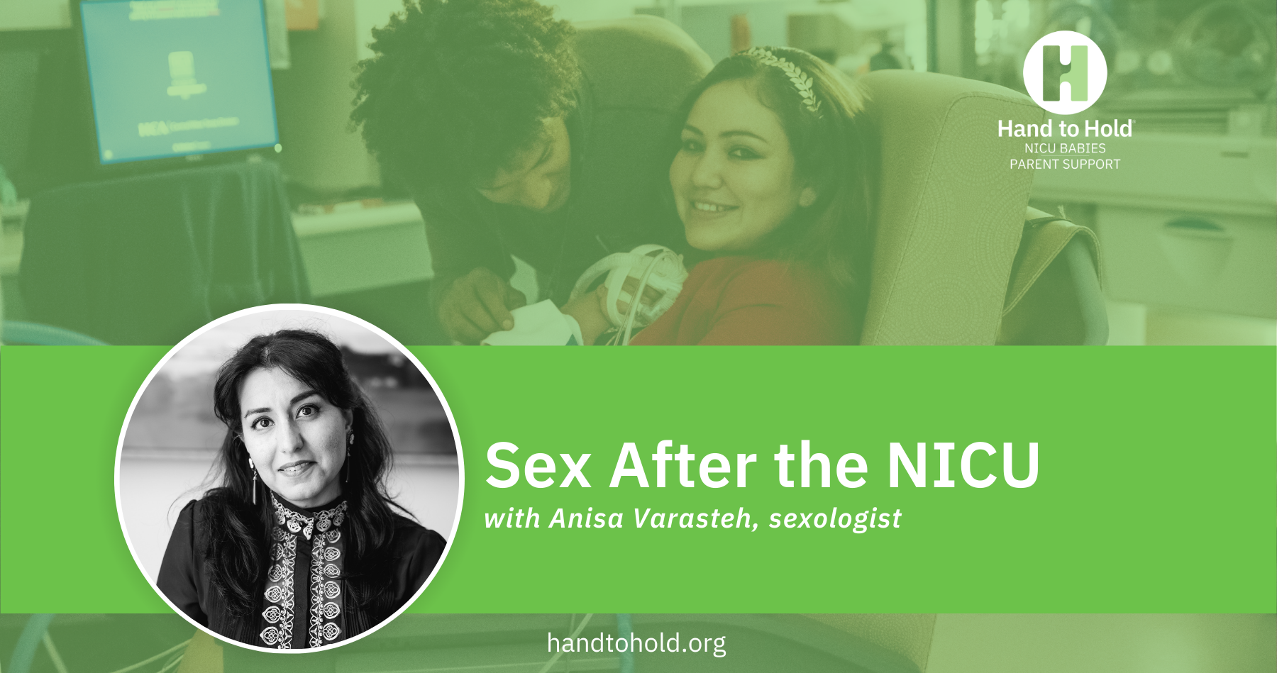 Anisa Varasteh, sex after the NICU, hand to hold NICU babies parent support podcast