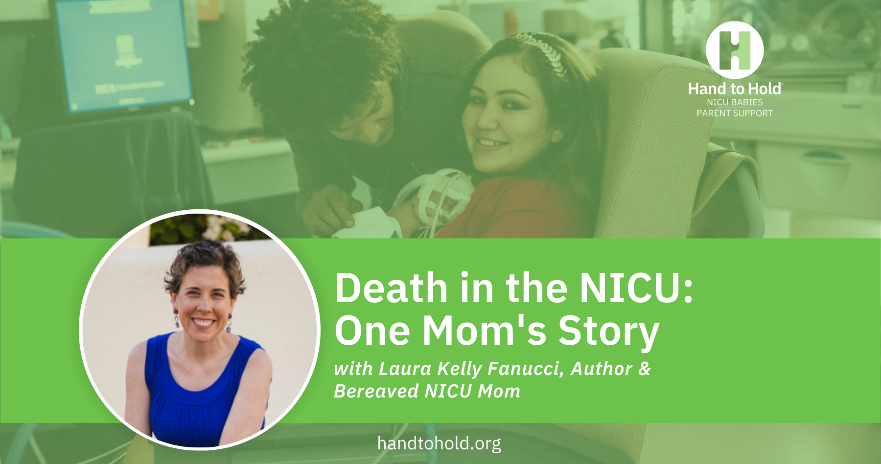 hand to hold nicu babies parent support podcast, Laura Kelly Fanucci