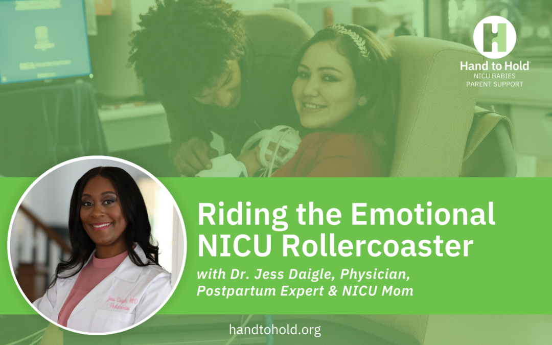 Episode 109: Riding the Emotional NICU Rollercoaster