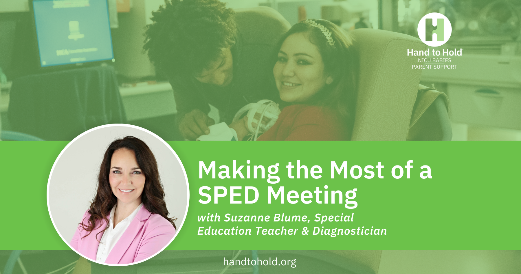 Hand to Hold NICU babies parent support podcast, SPED