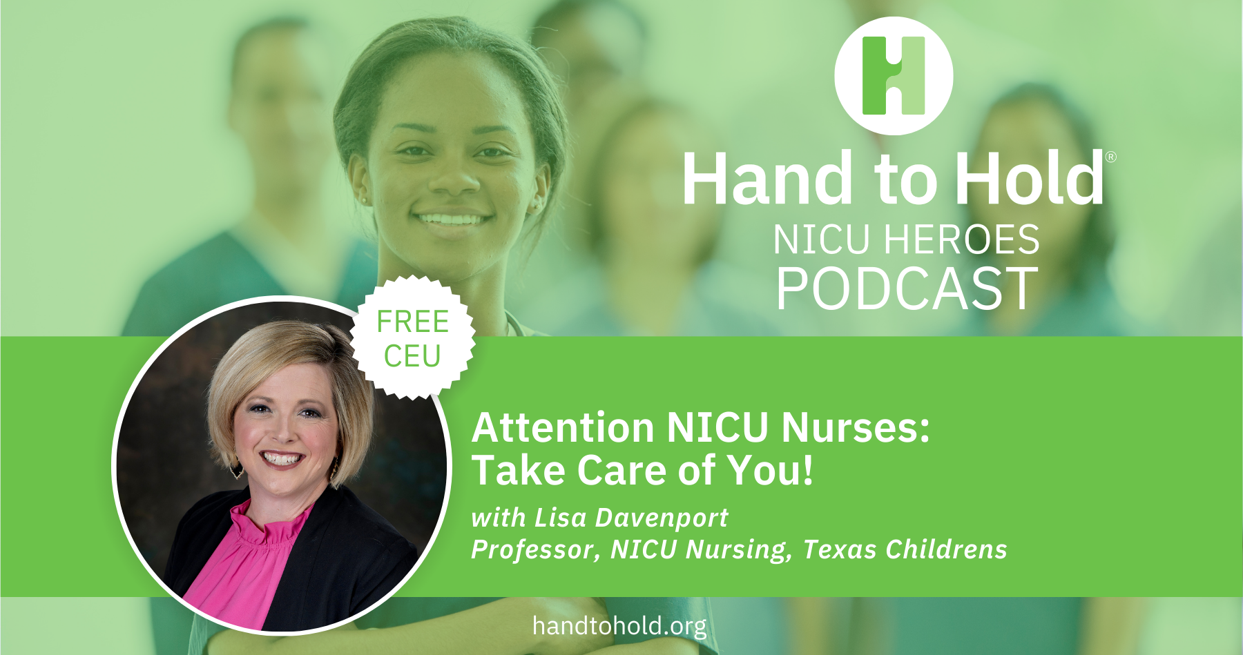 hand to hold nicu heroes podcast, lisa davenport, nicu nurse