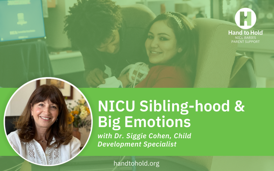 Episode 117: NICU Sibling-hood & Big Emotions