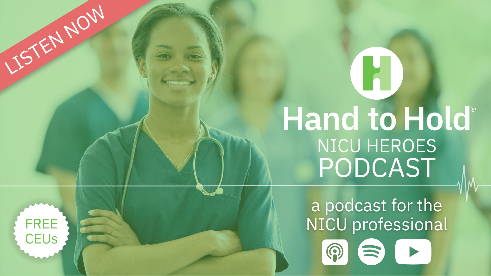 Listen to the NICU Heroes Podcast - Hand to Hold