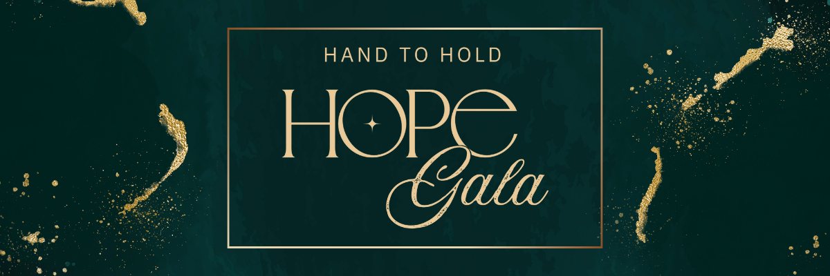 Hand to Hold Hope Gala