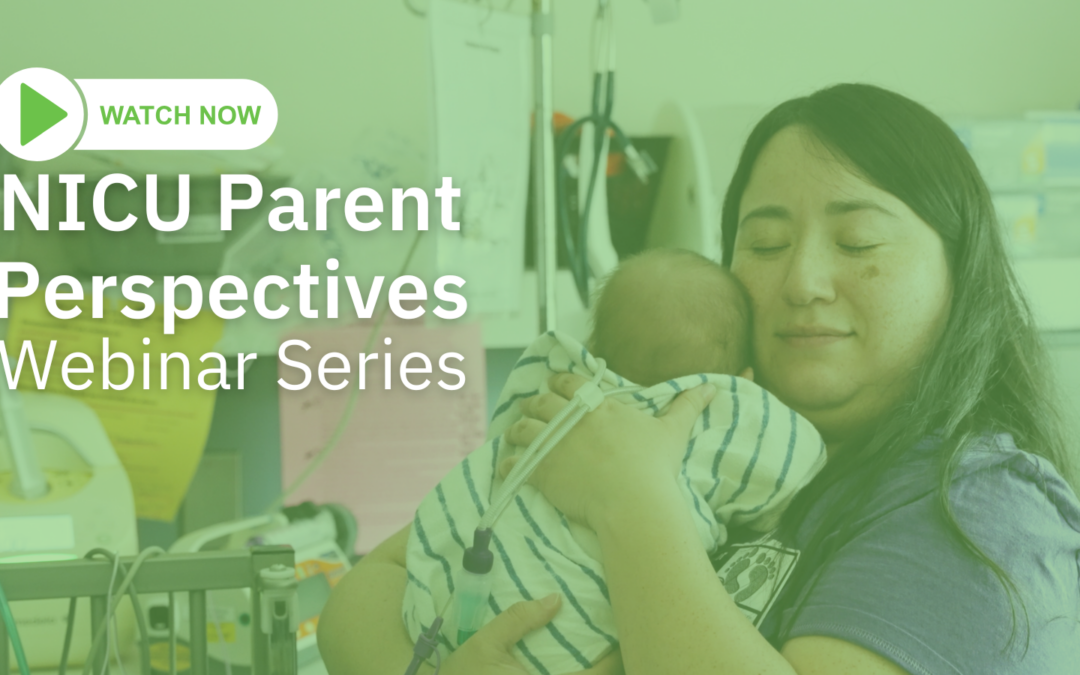 Adoption, Foster Care & the NICU: Parent Perspectives Panel
