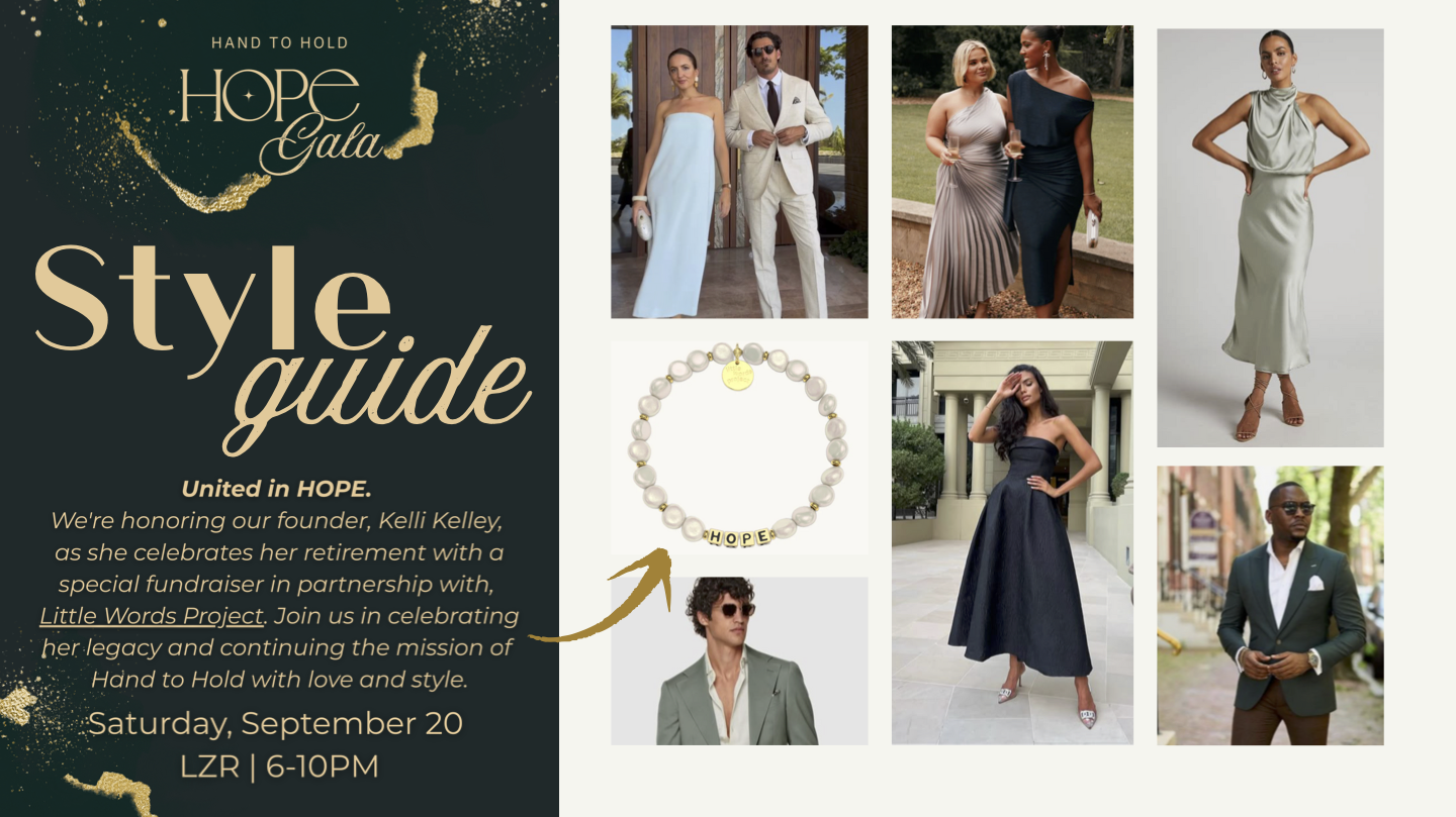 HAND TO HOLD hope gala style guide
