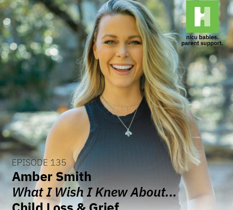 Episode 135: What I wish I knew about…child loss and grief