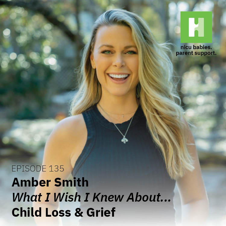 Episode 135: What I wish I knew about…child loss and grief