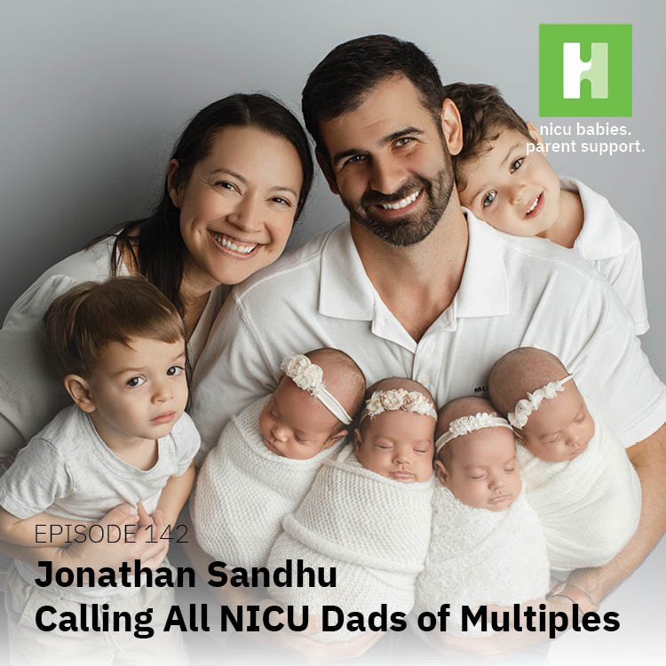 Episode 142: Calling All NICU Dads of Multiples