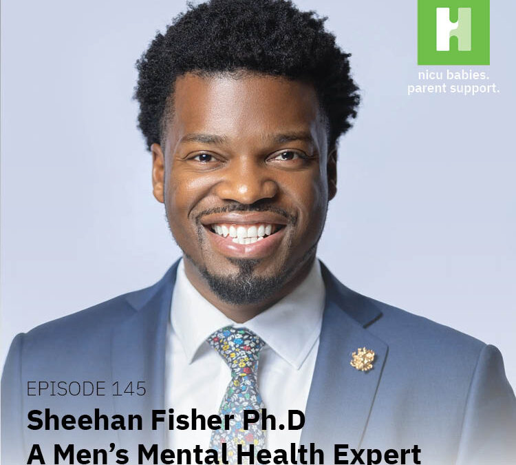 Episode 145: A Conversation with a Men’s Mental Health Expert