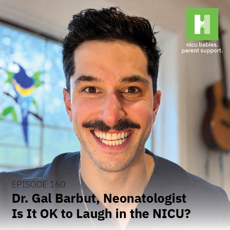 Episode 160: Is It OK to Laugh in the NICU?